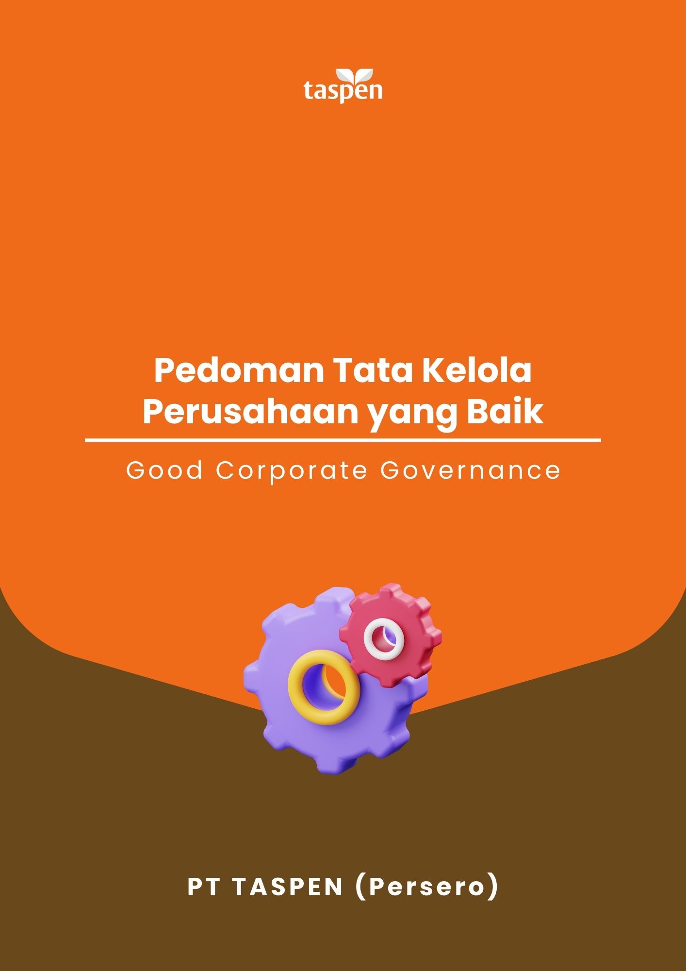 Pedoman Tata Kelola Perusahaan Yang Baik (Good Corporate Governance)